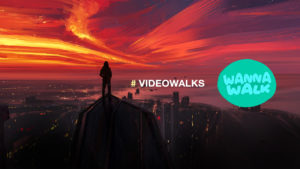 wanna walk video walks