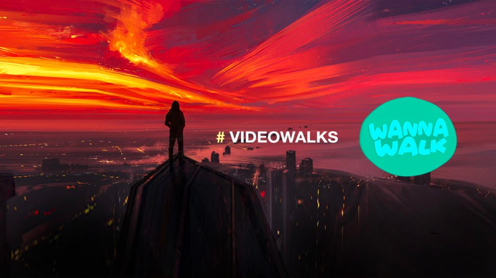 wanna walk video walks